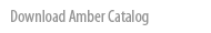 Download Amber Catalog