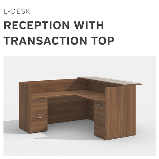 L-DESK | RECEPTION WITH TRANSACTION TOP